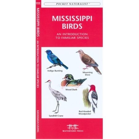 WATERFORD PRESS Waterford Press WFP1583552278 Mississippi Birds Book: An Introduction to Familiar Species WFP1583552278